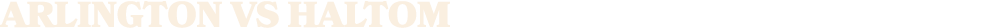 Arlington vs HALTOM