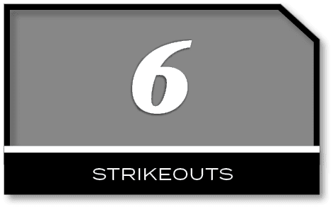 6,STRIKEOUT
