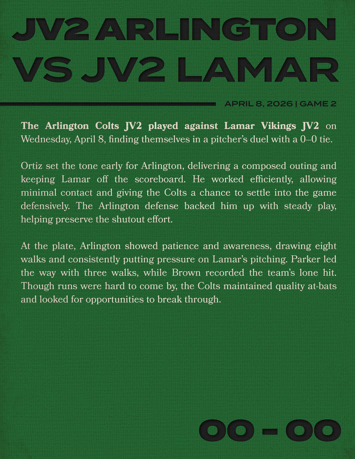 A green poster with white text that says “Arlington vs. JV2 Lamar". Description generated by AI