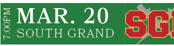SOUTH GRAND,MAR. 20,7:00P