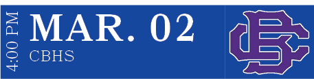 CBHS,MAR. 02,4:00 P