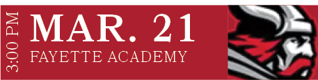 FAYETTE ACADEMY,MAR. 21,3:00 P
