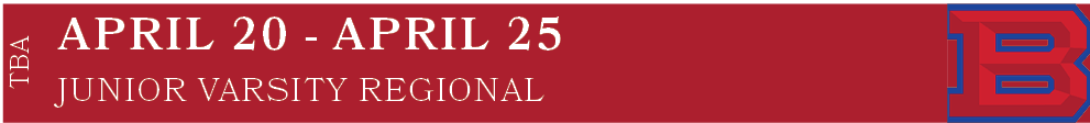JUNIOR VARSITY REGIONAL,APRIL 20 APRIL 25,TB
