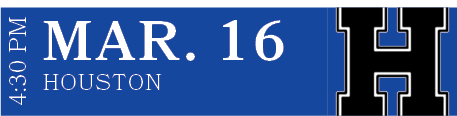 HOUSTON,MAR. 16,4:30 P