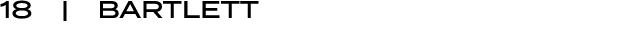 18 | BARtLETT
