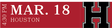 HOUSTON,MAR. 18,4:30 P