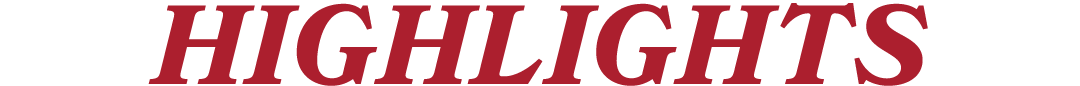 HIGHLIGHTS