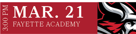 FAYETTE ACADEMY,MAR. 21,3:00 P