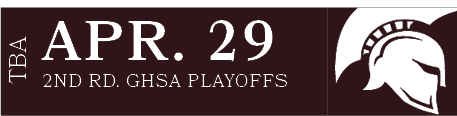 2ND RD. GHSA PLAYOFFS,APR. 29,TB