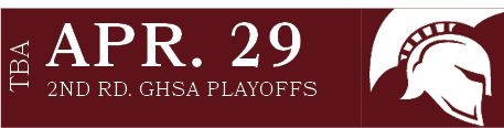 2ND RD. GHSA PLAYOFFS,APR. 29,TB
