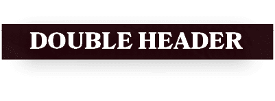 Double heade