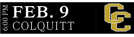 COLQUITT,FEB. 9,6:00 P