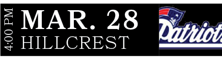 HILLCREST,MAR. 28,4:00 P