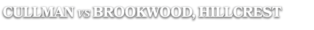 CULLMAN VS BROOKWOOD, HILLCREST