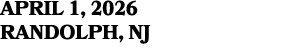 APRIL 1, 2026 RANDOLPH, NJ