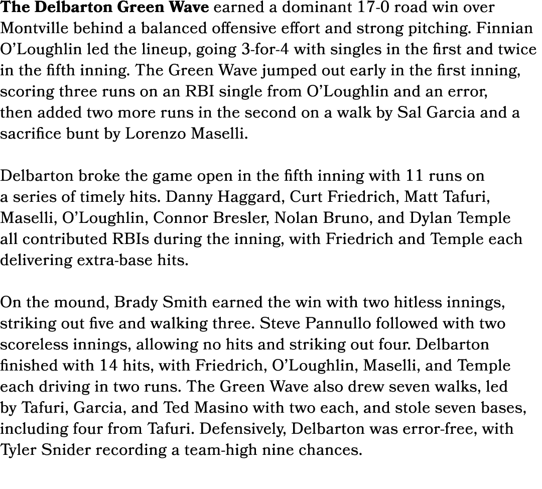 The Delbarton Green Wave earned a dominant 17 0 road win over Montville behind a balanced offensive effort and strong...