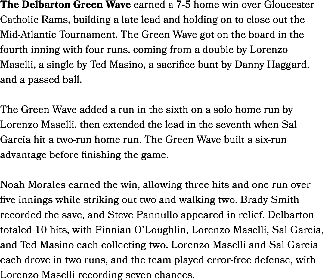 The Delbarton Green Wave earned a 7 5 home win over Gloucester Catholic Rams, building a late lead and holding on to ...