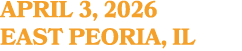APRIL 3, 2026 EAST PEORIA, IL