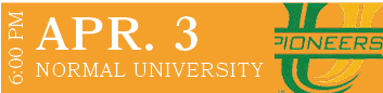 NORMAL UNIVERSITY,APR. 3,6:00 P