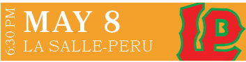 LA SALLE PERU,MAY 8,6:30 P