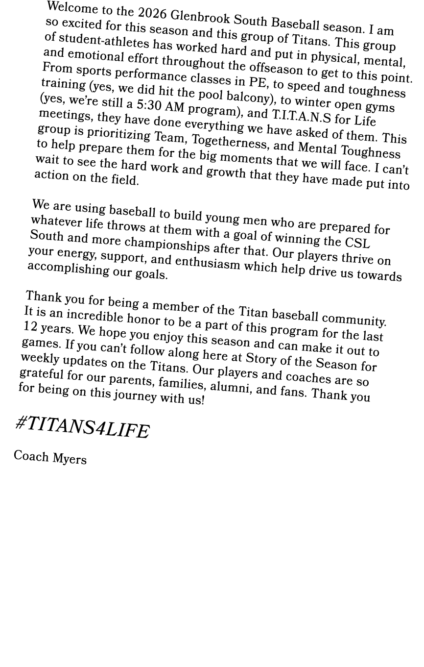 Welcome to the 2026 Glenbrook South Baseball season. I am so excited for this season and this group of Titans. This g...