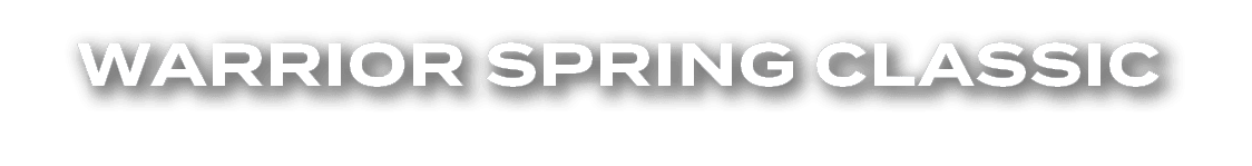 WARRIOR SPRING CLASSIC