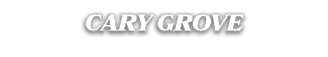 CARY GROVE