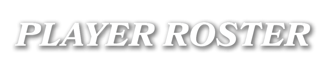 player ROSTER