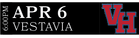 VESTAVIA,APR 6,6:00P