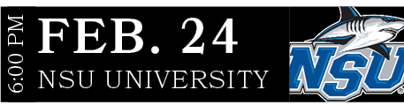 NSU UNIVERSITY,FEB. 24,6:00 P