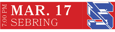 SEBRING,MAR. 17,7:00 P