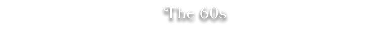 The 60s