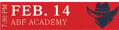 ABF ACADEMY,FEB. 14,7:30 P