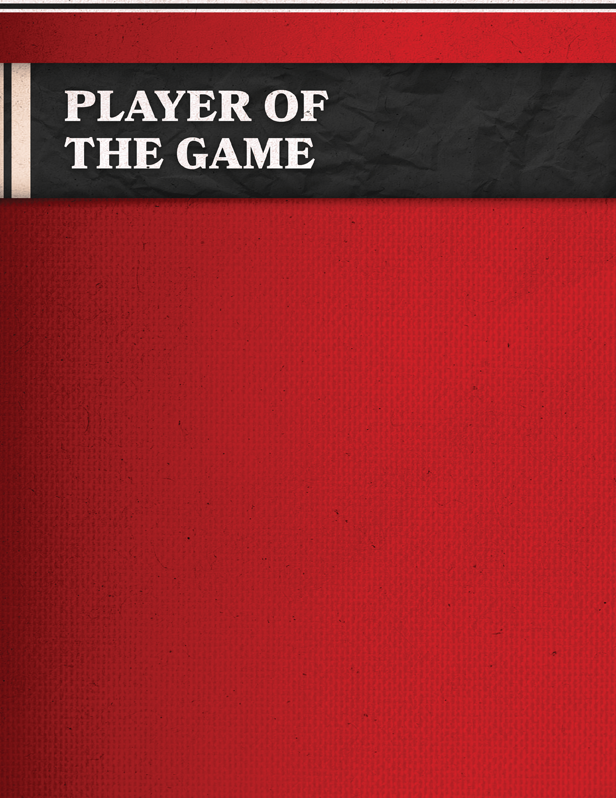 A red cloth with the words “Player of the Game" written on it. Description generated by AI