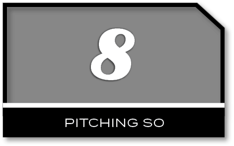 8,PITCHING S