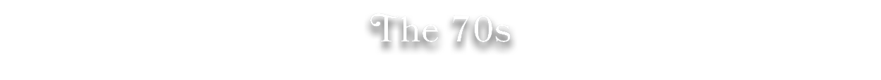 The 70s