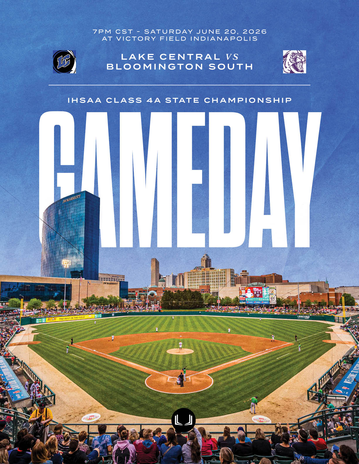 A baseball stadium filled with people watching a game with a city skyline in the background and text announcing the IHSAA Class 4A State Championship game between Lake Central and Bloomington South on June 20, 2026. Description generated by AI