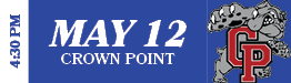 4:30 PM,MAy 12 crown poin