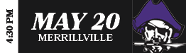 4:30 PM,MAy 20 merrillvill