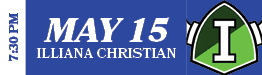 7:30 PM,MAy 15 illiana christia