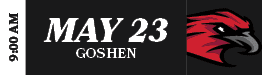 9:00 am,MAy 23 goshe