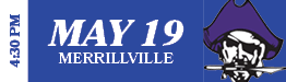 4:30 PM,MAy 19 merrillvill