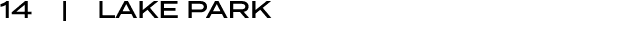 14 | LAKE PARK