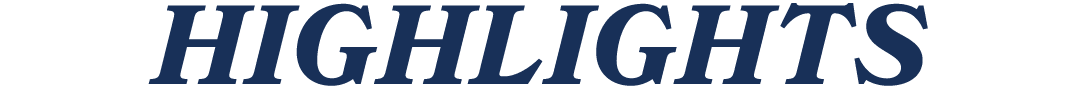 HIGHLIGHTS