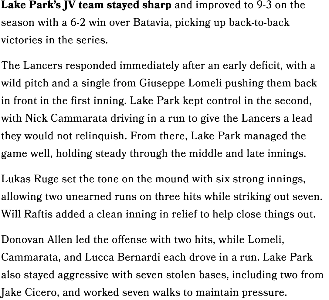 Lake Park’s JV team stayed sharp and improved to 9 3 on the season with a 6 2 win over Batavia, picking up back to ba...