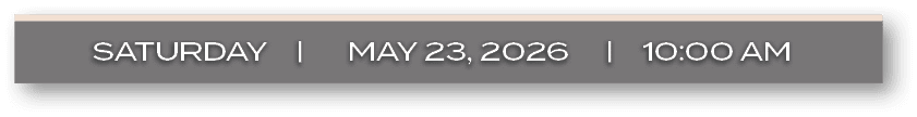 SATURDAY | MAY 23, 2026 | 10:00 A