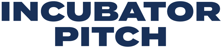 INCUBATOR PITCH