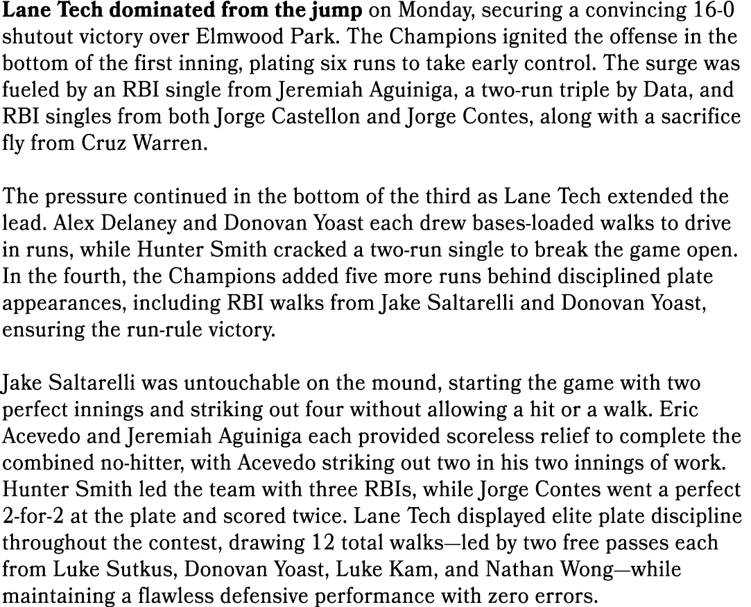 Lane Tech dominated from the jump on Monday, securing a convincing 16 0 shutout victory over Elmwood Park. The Champi...