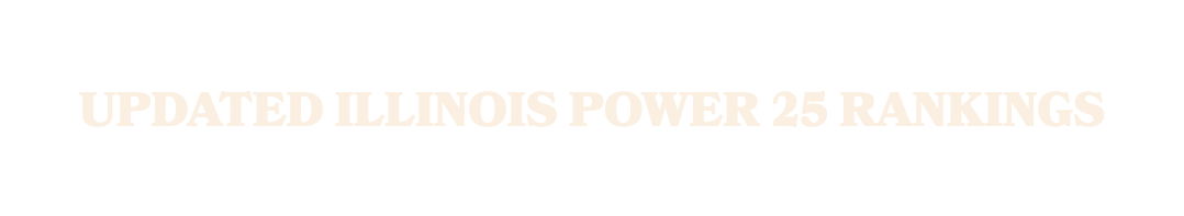 Updated Illinois Power 25 Rankings