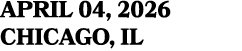 APRIL 04, 2026 CHICAGO, IL